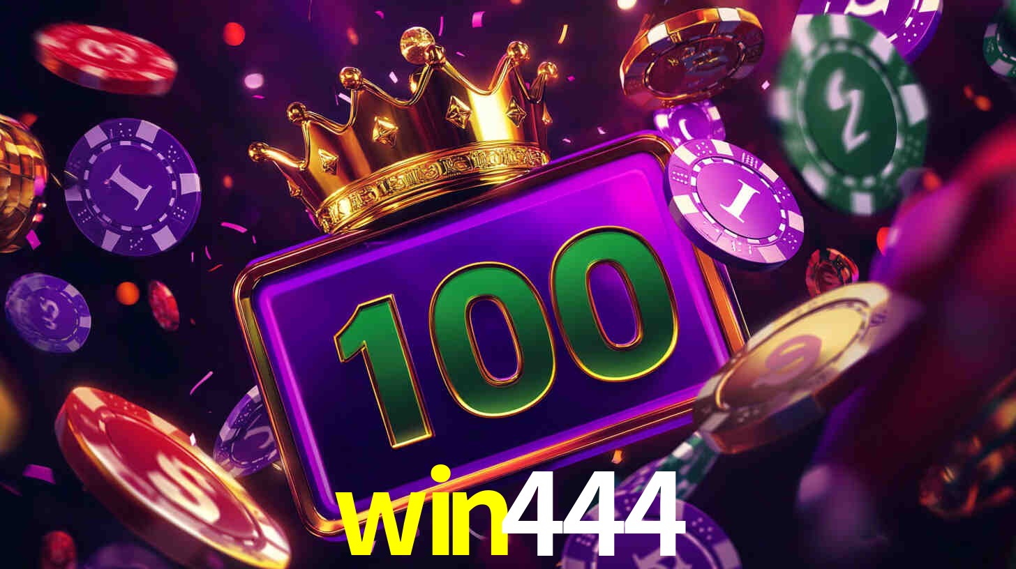 Explore as vantagens do win444: serviço profissional e confiabilidade